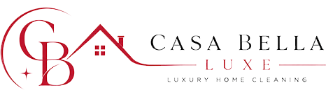 Casa Bella Luxe — Luxury Home Cleaning